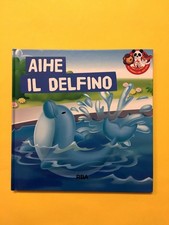 Aihe il Delfino-libro RBA-Gli