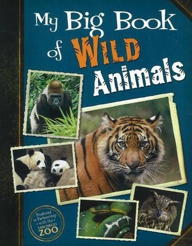 Big book wild animals by - my,